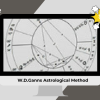 W.D.Ganns Astrological Method by Myles Wilson Walker