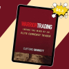 Warrior Trading: Inside the Mind of an Elite Currency Trader By Clifford Bennett