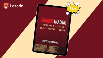 Warrior Trading: Inside the Mind of an Elite Currency Trader By Clifford Bennett