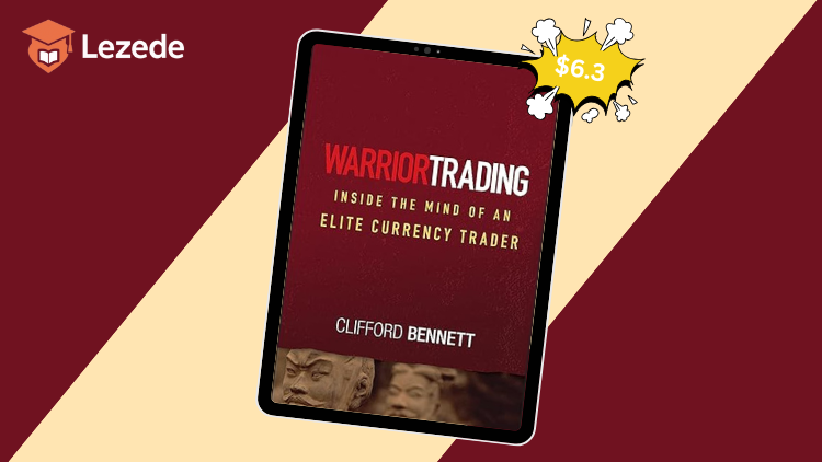 Warrior Trading: Inside the Mind of an Elite Currency Trader By Clifford Bennett