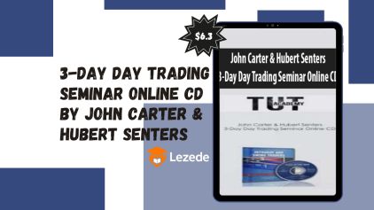3-Day Day Trading Seminar Online CD By John Carter & Hubert Senters