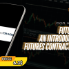 Futures 101: An Introduction to Futures Contracts Class with Don Kaufman Free Download