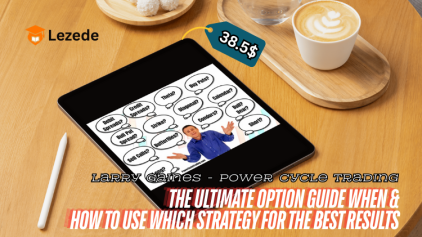 The Ultimate Option Guide When & How to Use Which Strategy for The Best Results By Larry Gaines - Power Cycle Trading Free Download