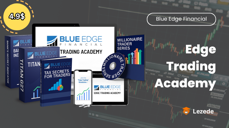 Edge Trading Academy By Blue Edge Financial Free Download