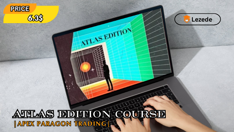 Atlas Edition Course By Apex Paragon Trading