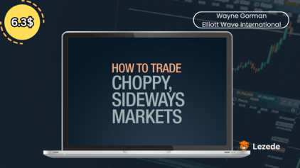 How to Trade Choppy, Sideways Markets By Wayne Gorman - Elliott Wave International Free Download