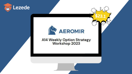 A14 Weekly Options Strategy Workshop 2023 By Amy Meissner - Aeromir