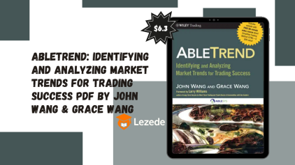 AbleTrend: Identifying and Analyzing Market Trends for Trading Success PDF By John Wang & Grace Wang