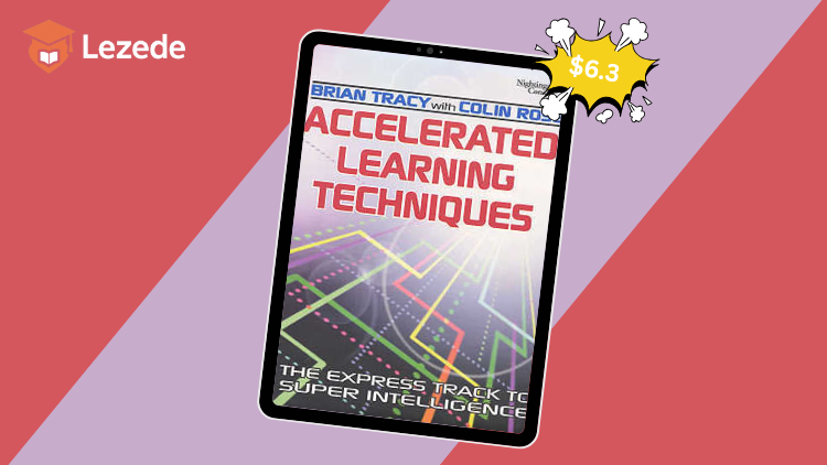Accelerated Learning Techniques in Action By Colin Rose, Jayne Nicholl & Malcolm Nicholl