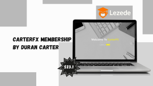 CarterFX Membership By Duran Carter