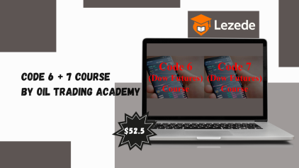 Code 6 + 7 Course By Oil Trading Academy