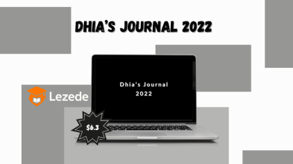 Dhia’s Journal 2022