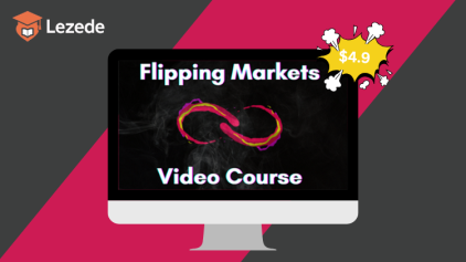Flipping Markets Video Course (2022)