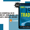 Forex Essentials in 15 Trades By John Bland, Jay Meisler & Michael Archer