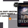 Global Equity Investing By Alberto Vivanti & Perry Kaufman
