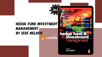 Hedge Fund Investment Management By Izze Nelken