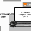 ICT Charter Complete Course (2019)