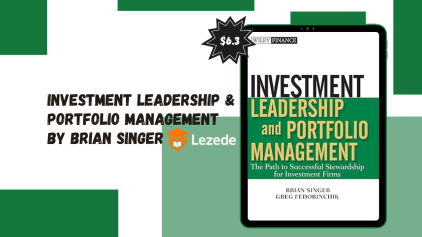 Investment Leadership & Portfolio Management By Brian Singer