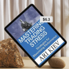 Mastering Trading Stress By Ari Kiev