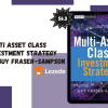 Multi Asset Class Investment Strategy By Guy Fraser-Sampson