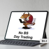 No BS Day Trading Basic Course