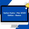 Option Hydra - Mar 2020 Edition - Basics By Rajandran R