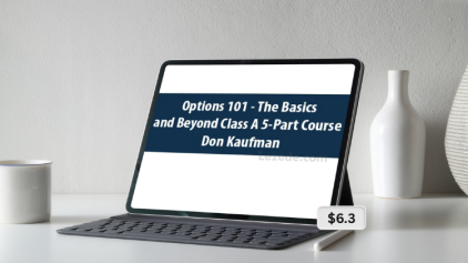 Options-101-The-Basics-and-Beyond-Class-A-5-Part-Course-with-Don-Kaufman