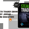 Stealth Trader Ebook By Andy Jordan - Trading Educators