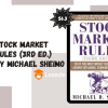 Stock Market Rules (3rd Ed.) By Michael Sheimo
