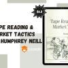 Tape Reading & Market Tactics By Humphrey Neill
