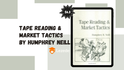 Tape Reading & Market Tactics By Humphrey Neill