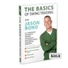 The-Basics-of-Swing-Trading-By-Jason-Bond