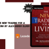 The New Trading For a Living By Alexander Elder