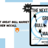 The Next Great Bull Market By Matthew McCall