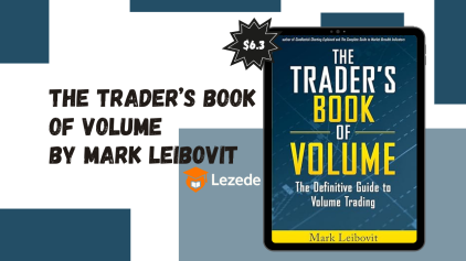 The Trader’s Book of Volume By Mark Leibovit
