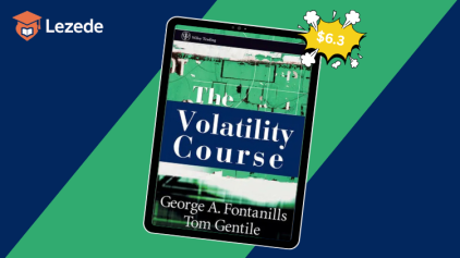 The Volatility Course + The Volatility Course Workbook By George Fontanills & Tom Gentile