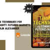 Timing Techniques for Commodity Futures Markets By Colin Alexander