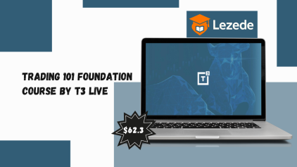 Trading 101 Foundation Course by T3 Live