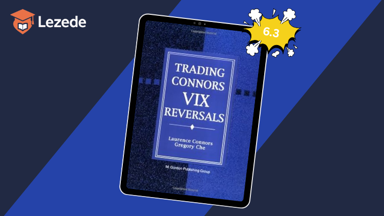 Trading Connors VIX Reversals Tradestation Files by Laurence A. Connors & Gregory J. Che