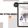 Trading Option Greeks By Dan Passarelli