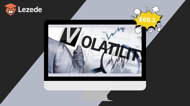 Trading Volatility - The Ultimate Course By Dan Gibby - Master Trader