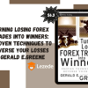 Turning Losing Forex Trades into Winners: Proven Techniques to Reverse Your Losses By Gerald E.Greene