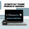 Ultimate Day Trading Program By Maroun4x