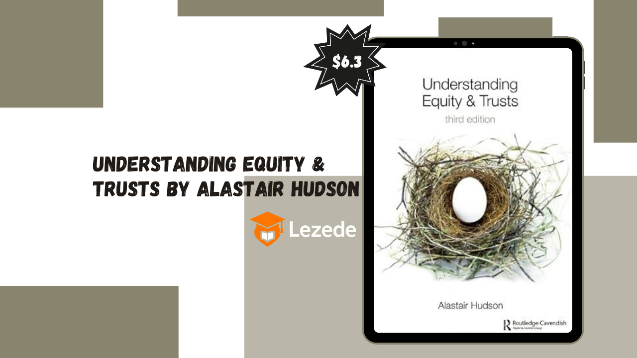 Understanding Equity & Trusts By Alastair Hudson