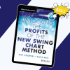Unlocking the Profits of the New Swing Chart Method By Dave Reif & Jeff Cooper