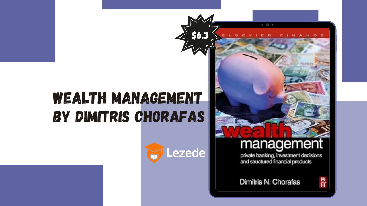 Wealth Management By Dimitris Chorafas