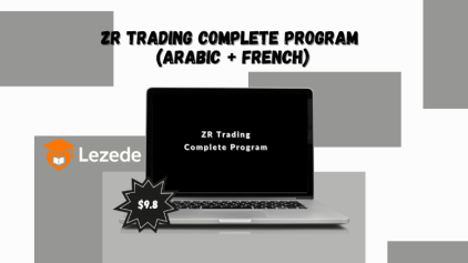 ZR Trading Complete Program (Arabic + French)