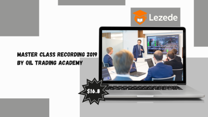 Master Class Recording 2019 By Oil Trading Academy
