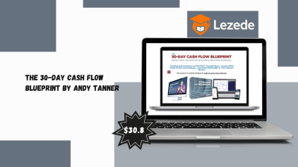 The 30-Day Cash Flow Blueprint By Andy Tanner