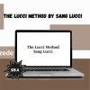 The Lucci Method By Sang Lucci